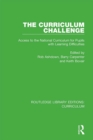 The Curriculum Challenge : Access to the National Curriculum for Pupils with Learning Difficulties - eBook