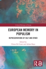 European Memory in Populism : Representations of Self and Other - eBook