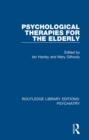Psychological Therapies for the Elderly - eBook