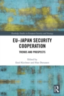EU-Japan Security Cooperation : Trends and Prospects - eBook