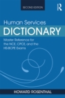 Human Services Dictionary : Master Reference for the NCE, CPCE, and the HS-BCPE Exams, 2nd ed - eBook