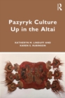 Pazyryk Culture Up in the Altai - eBook