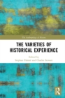 The Varieties of Historical Experience - eBook