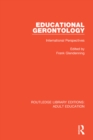 Educational Gerontology : International Perspectives - eBook