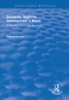 Disparate Regional Development in Brazil : A Monetary Production Approach - eBook