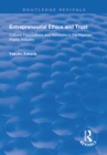 Entrepreneurial Ethics and Trust : Cultural Foundations and Networks in the Nigerian Plastic Industry - eBook