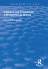 Biological and Social Issues in Biotechnology Sharing - eBook