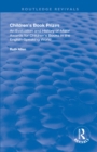 Children's Book Prizes : An Evaluation and History of Major Awards for Children's Books in the English-Speaking world. - eBook