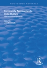 Community Approaches to Child Welfare : International Perspectives - eBook