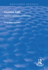 Common Faith : Education, Spirituality and the State - eBook