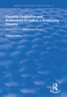 Capacity Realization and Productivity Growth in a Developing Country : Has Economic Reform Had Impact? - eBook