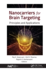 Nanocarriers for Brain Targeting : Principles and Applications - eBook