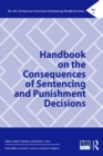 Handbook on the Consequences of Sentencing and Punishment Decisions - eBook
