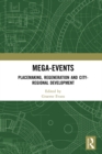 Mega-Events : Placemaking, Regeneration and City-Regional Development - eBook