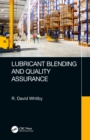 Lubricant Blending and Quality Assurance - eBook