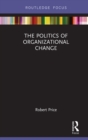 The Politics of Organizational Change - eBook