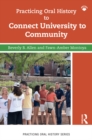 Practicing Oral History to Connect University to Community - eBook