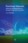 Functional Materials : Advances and Applications in Energy Storage and Conversion - eBook