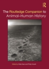 The Routledge Companion to Animal-Human History - eBook