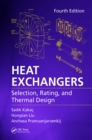 Heat Exchangers : Selection, Rating, and Thermal Design, Fourth Edition - eBook