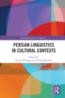 Persian Linguistics in Cultural Contexts - eBook