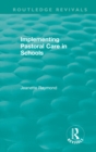Implementing Pastoral Care in Schools - eBook