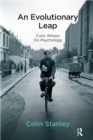 An Evolutionary Leap : Colin Wilson on Psychology - eBook