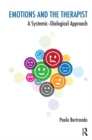 Emotions and the Therapist : A Systemic-Dialogical Approach - eBook