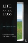 Life After Loss : The Lessons of Grief - eBook