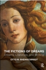 The Fictions of Dreams : Dreams, Literature, and Writing - eBook