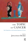 The Topic of Cancer - eBook