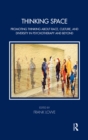 Thinking Space : Promoting Thinking About Race, Culture and Diversity in Psychotherapy and Beyond - eBook
