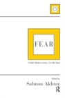 Fear : A Dark Shadow Across Our Life Span - eBook