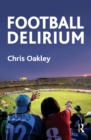 Football Delirium - eBook