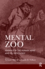 Mental Zoo : Animals in the Human Mind and its Pathology - eBook
