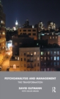 Psychoanalysis and Management : The Transformation - eBook