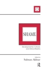 Shame : Developmental, Cultural, and Clinical Realms - eBook