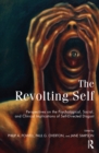 The Revolting Self : Perspectives on the Psychological, Social, and Clinical Implications of Self-Directed Disgust - eBook