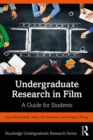 Undergraduate Research in Film : A Guide for Students - eBook
