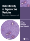 Male Infertility in Reproductive Medicine : Diagnosis and Management - eBook