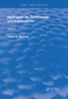 Hydrogen: Its Technology and Implication : Hydrogen Properties - Volume III - eBook