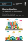 Sharing Mobilities : New Perspectives for the Mobile Risk Society - eBook