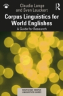 Corpus Linguistics for World Englishes : A Guide for Research - eBook
