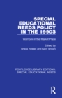Special Educational Needs Policy in the 1990s : Warnock in the Market Place - eBook