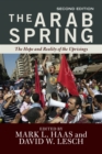The Arab Spring : The Hope and Reality of the Uprisings - eBook