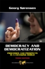 Democracy and Democratization : Processes and Prospects in a Changing World, Third Edition - eBook
