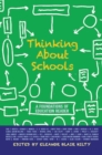Thinking about Schools : A Foundations of Education Reader - eBook