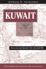 Kuwait : Recovery And Security After The Gulf War - eBook