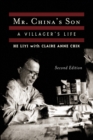 Mr. China's Son : A Villager's Life - eBook