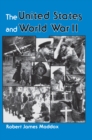 The United States And World War Ii - eBook